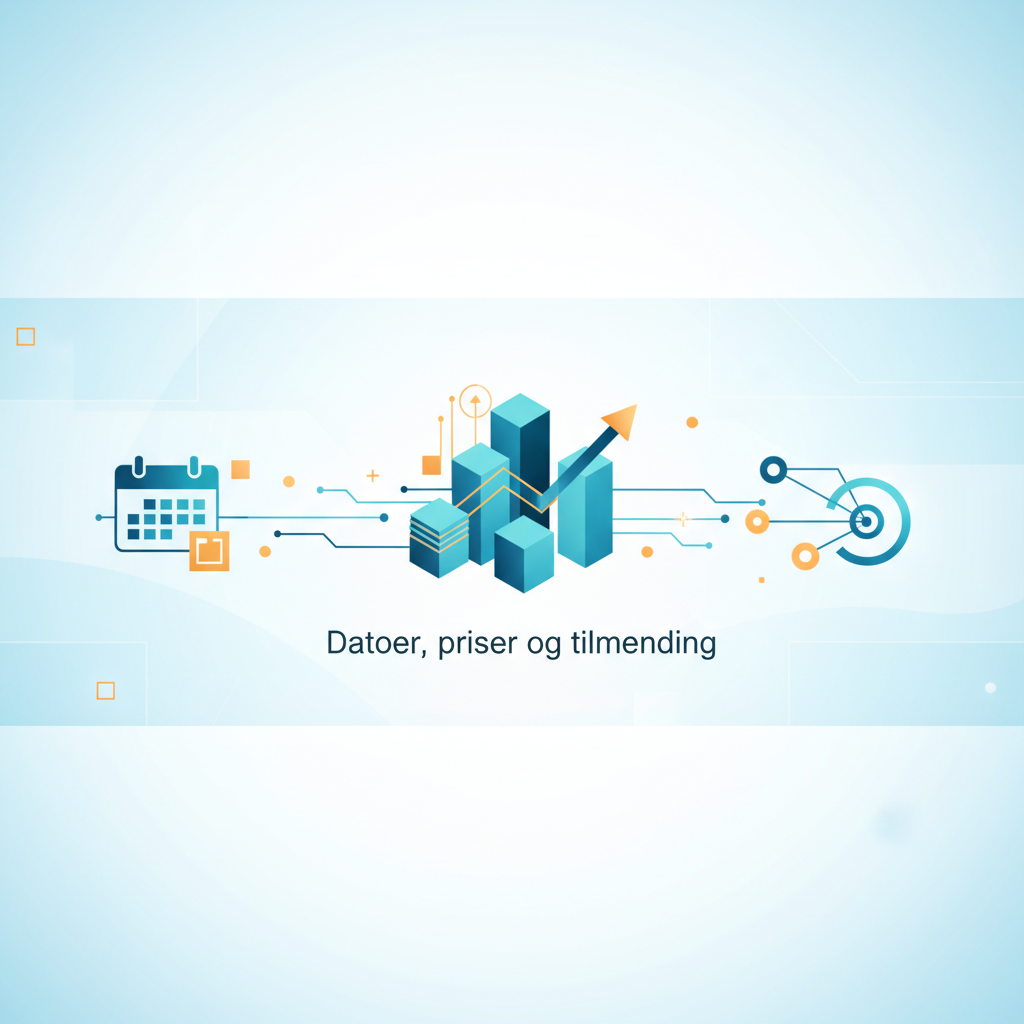 Illustration: Datoer, priser og tilmelding